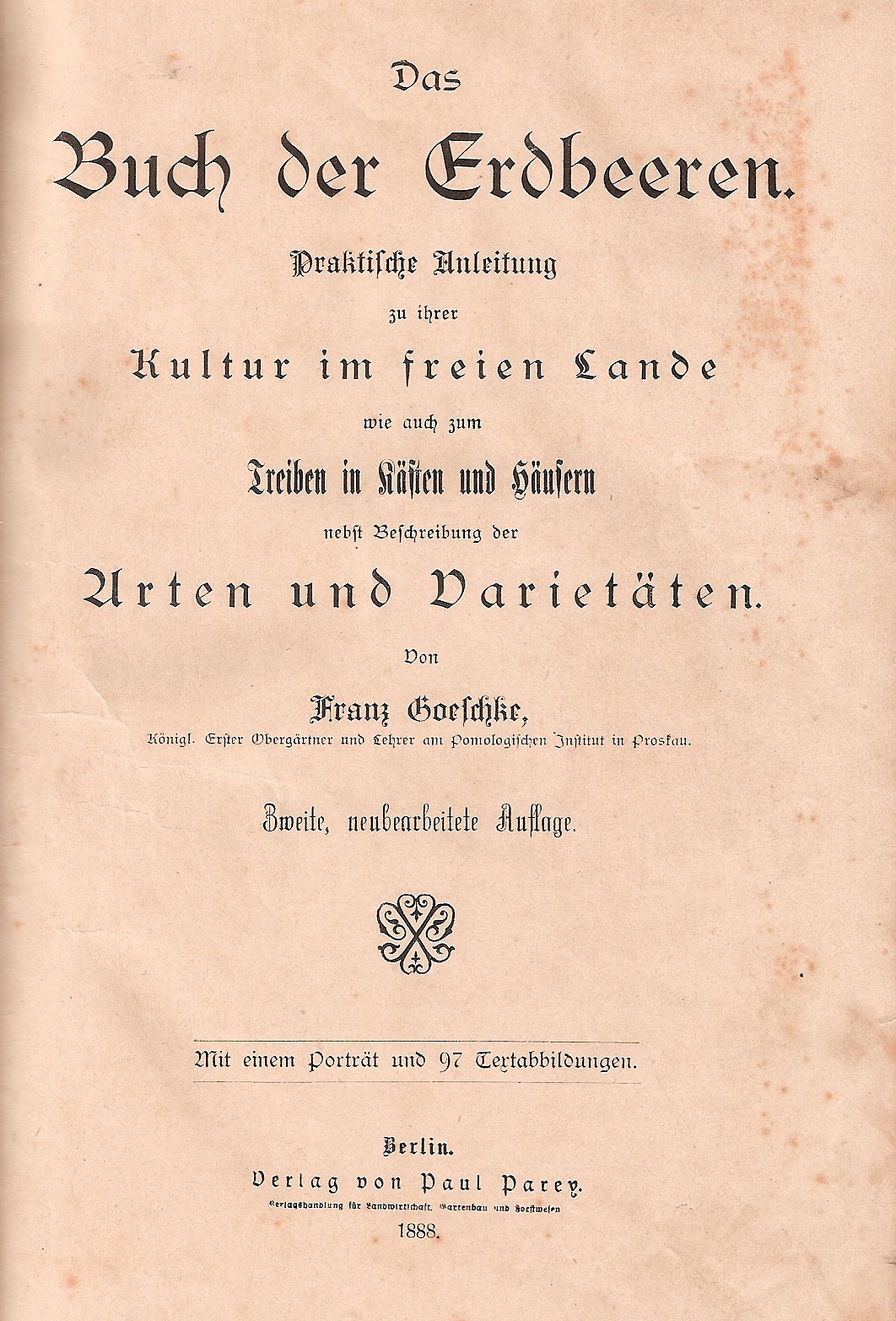 Goeschke, Franz-Das Buch der Erdbeeren-1888-Berlin-2